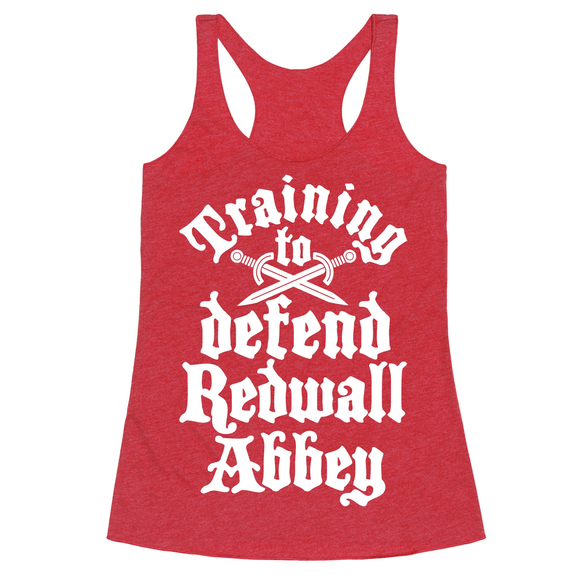Training To Defend Redwall Abbey Racerback Tank